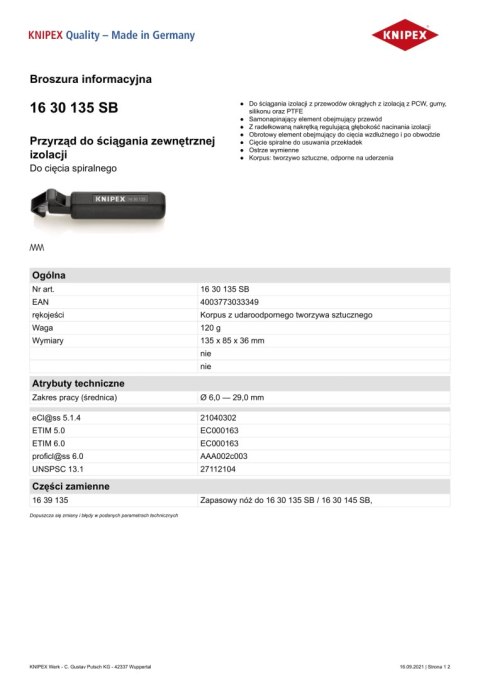 PRZYRZĄD DO ŚCIĄGANIA ZEWNĘTRZNEJ IZOLACJI 6.0-29.0MM 135MM PRZYRZĄD DO ŚCIĄGANIA ZEWNĘTRZNEJ IZOLACJI 6.0-29.0MM 135MM