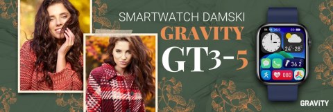Smartwatch Damski Gravity GT3-5 Gravity Smartwatch Damski Gravity GT3-5 Gravity